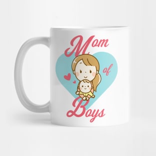 Mom of boys Mug